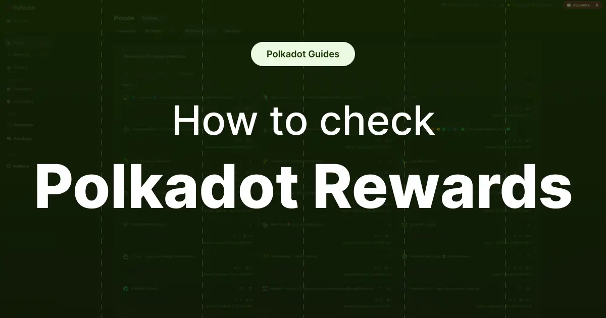 How to check Polkadot rewards